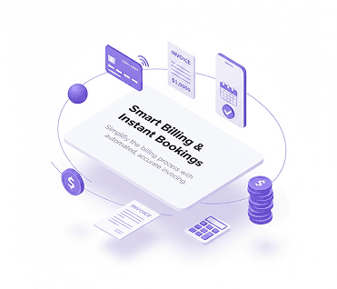 Smart Billing & Instant Bookings